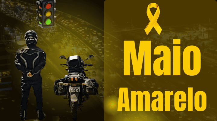 SEGURANÇA NO TRÂNSITO – Maio Amarelo